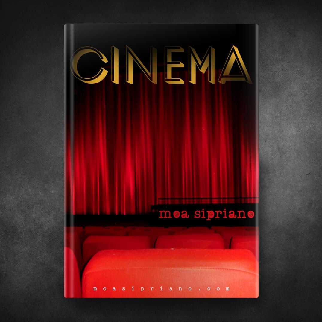 Cinema - Moa Sipriano