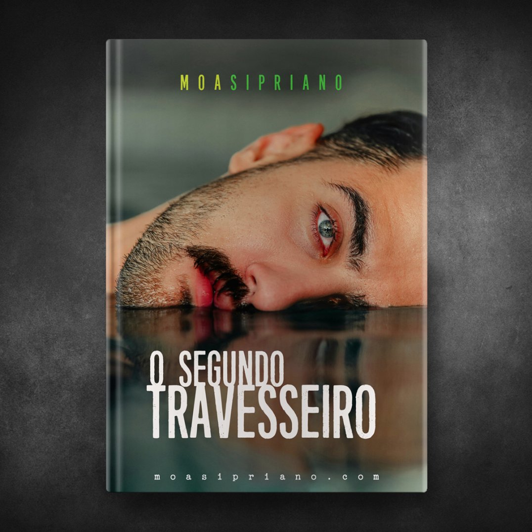 O Segundo Travesseiro - Moa Sipriano