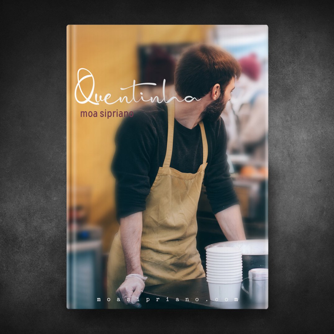 Quentinha - Moa Sipriano