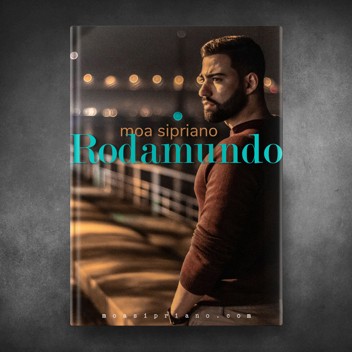 Rodamundo - Moa Sipriano