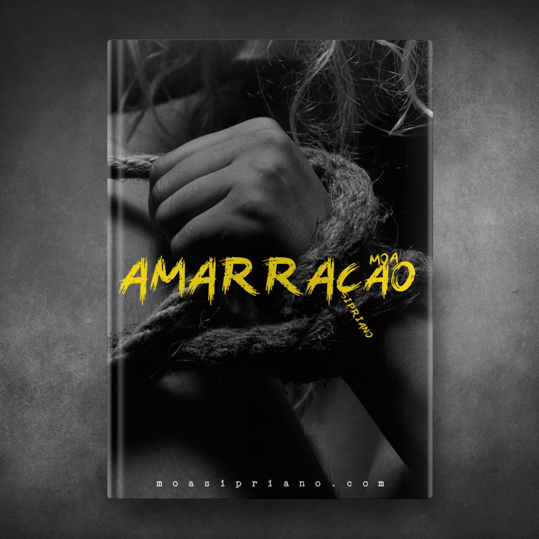 Amarração - Moa Sipriano