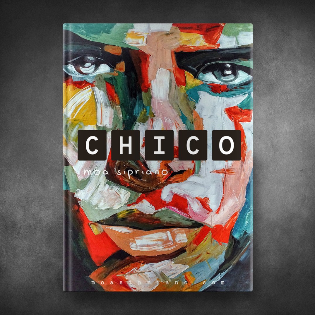 Chico - Moa Sipriano