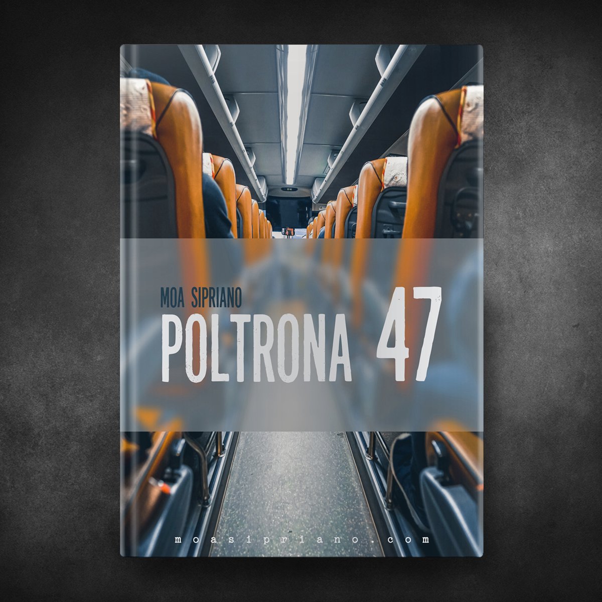 Moa Sipriano - Poltrona 47 (+18)